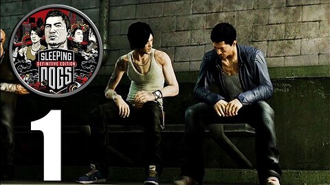 Sleeping Dogs Definitive Edition Part 1 : Wei Shen Save Jackie Ma On Street (Gameplay Walkthrough)