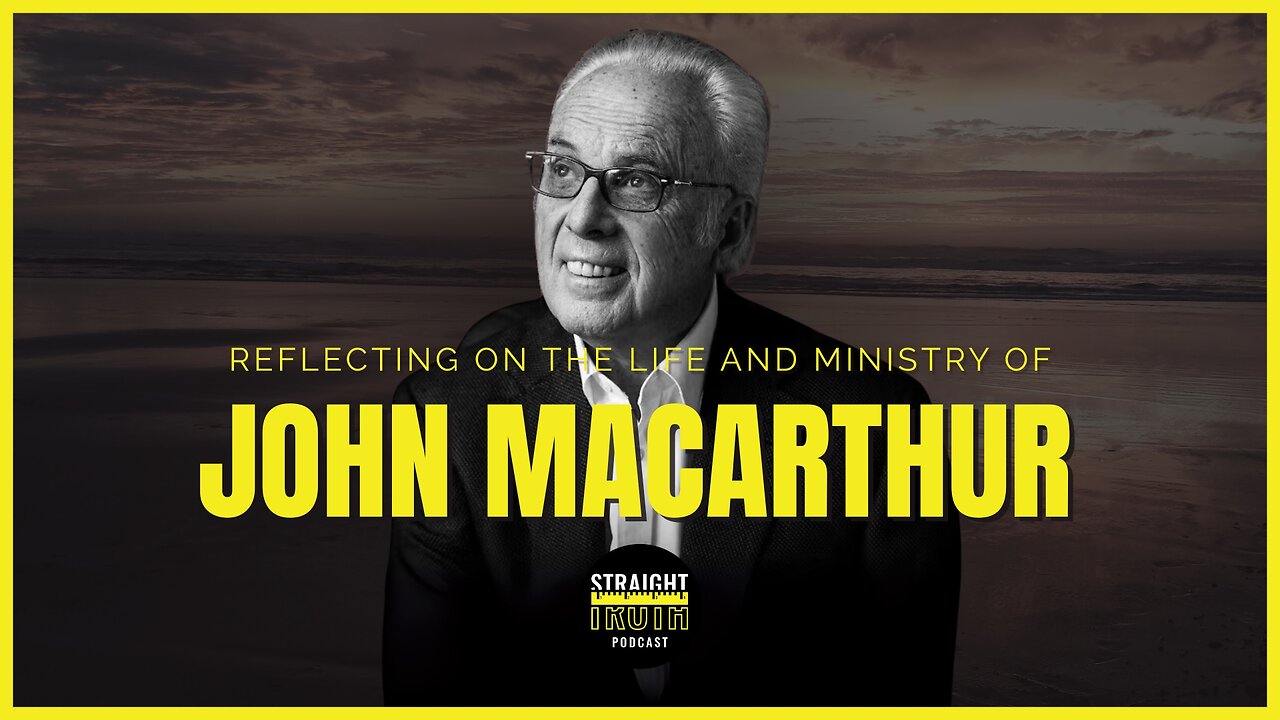 Faithful to the Final Verse: Reflecting on the Life and Ministry of John MacArthur