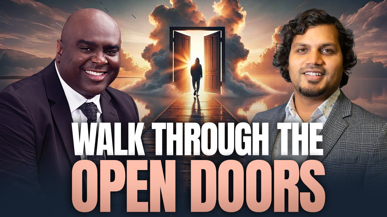 Walk Through the Open Doors – Morning Prayer