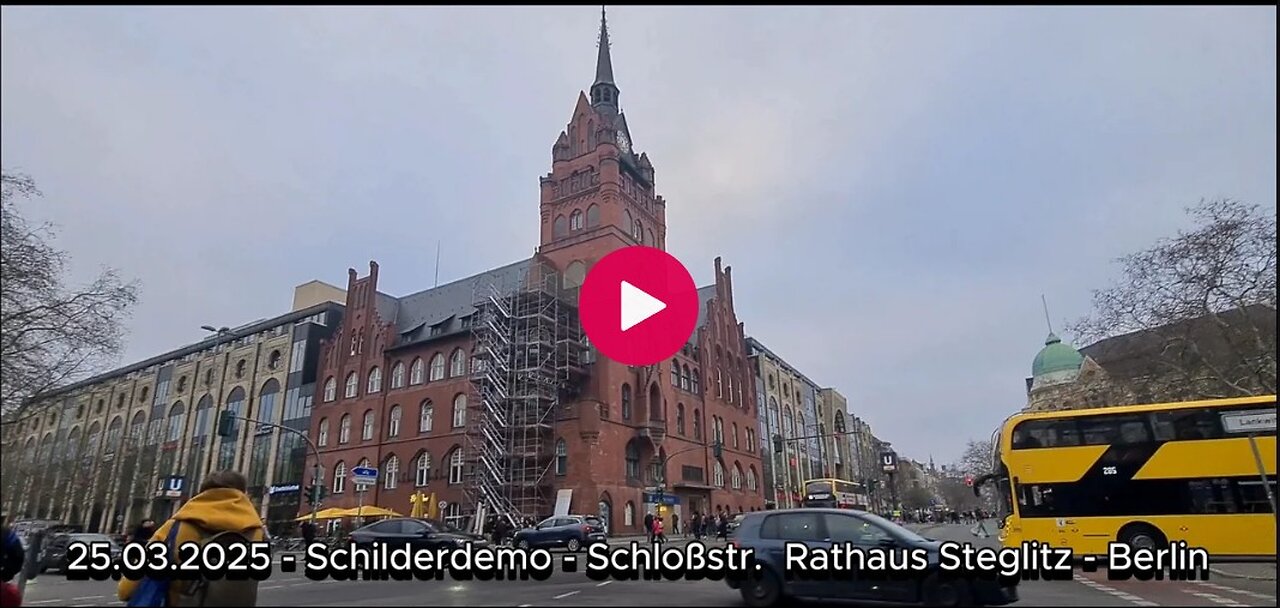 25.03.2025 - Schilderdemo - Schloßstr. Rathaus Steglitz - Berlin