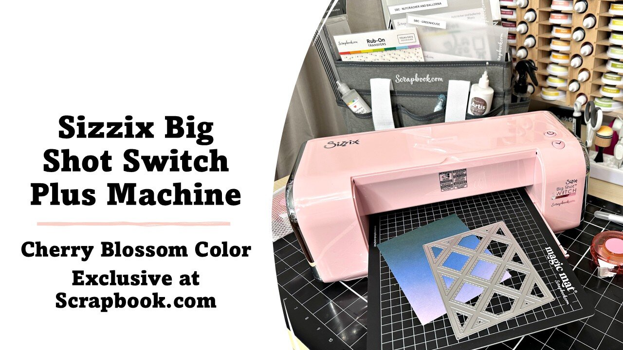 Sizzix Big Shot Switch Plus | Cherry Blossom Exclusive at Scrapbook.com