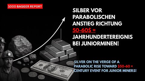 Silber vor parabolischen Anstieg Richtung 50-60$ = Jahrhundertereignis bei Juniorminen!