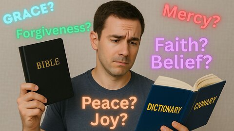 Understanding Foundational Christian Words