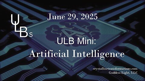 06-29-25 ULB Mini: Artificial Intelligence