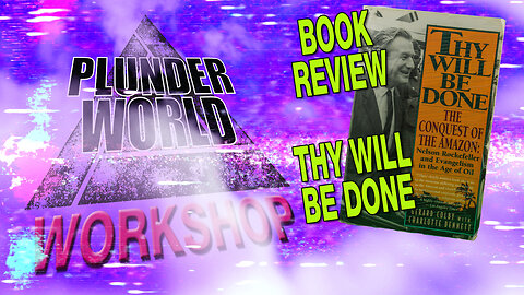 Plunder World Workshop Live - Thy Will Be Done