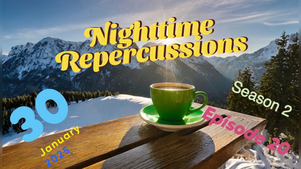 Nighttime Repercussions