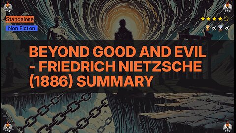 Beyond Good and Evil - Friedrich Nietzsche (1886) Summary