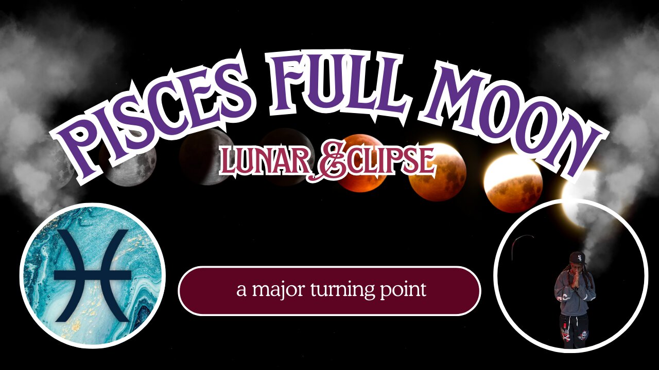 Lunar Eclipse In Pisces 2025: The Feelers Journey