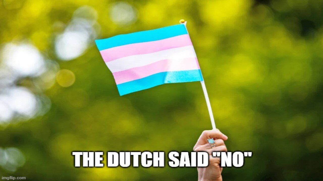 The Netherlands reject American Transwoman's asylum claim