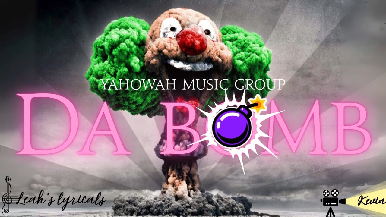Da Bomb Music Video