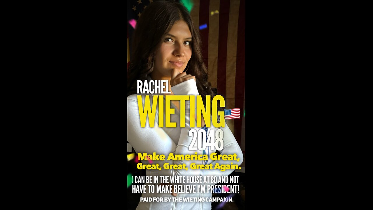 BREAKING NEWS🚨 Rachel Wieting understands you and will represent you as the President of the US.