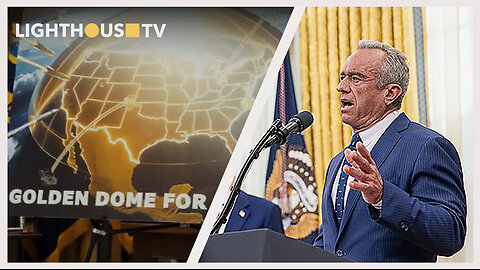 LightHouseTV #12: Trumps Golden Dome | RFK Jr. onder vuur! | Moskou dreigt na wapensteun