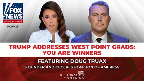 Doug Truax on Fox News: Our leaders need to instill confidence in our military!