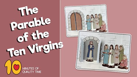 The Parable of the Ten Virgins Craft