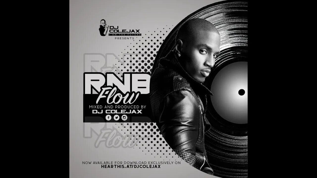 DJ COLEJAX - RNB FLOW | BEST OF 2000s RNB HITS
