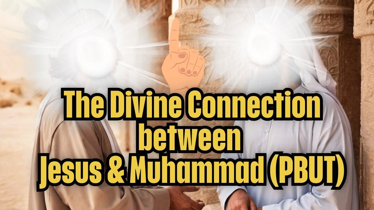 Why Muhammad Completes the Message of Jesus: A Fulfillment of Divine Prophecy