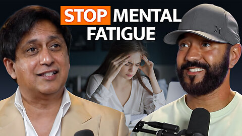 Use Neuroscience to END Mental Fatigue & Unlock the Power of Your Mind – with Dr. Srini Pillay