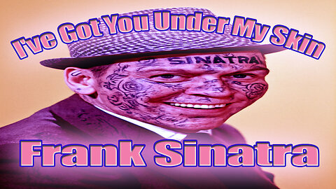 Frank Sinatra - I've got you under my skin - Karaoke