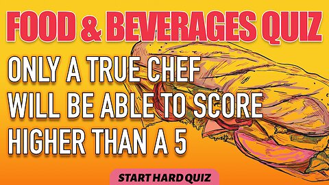 Challenging Food Quiz