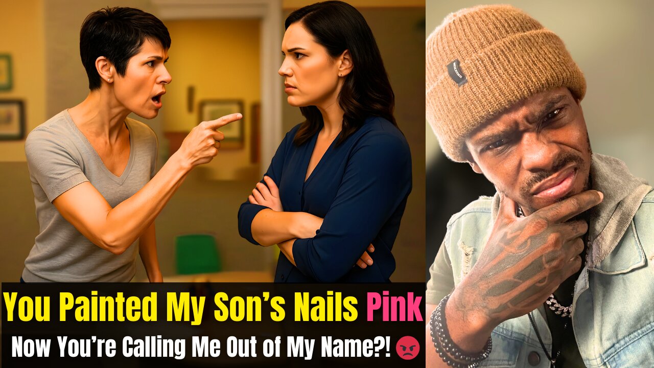 "They Painted My Son’s Nails PINK… Then Called Me Out My Name!" 😡