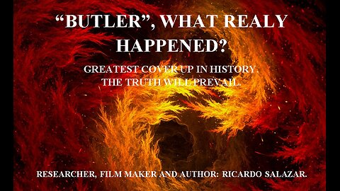 BUTLER WHAT REALY HAPPENED