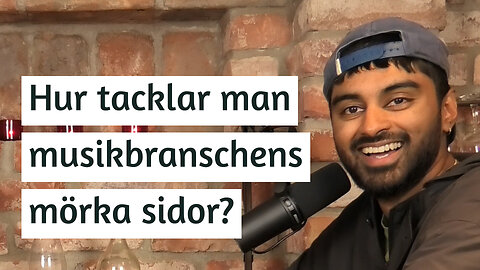 #143 | Nirob Islam – musikbranschens mörka sidor, kreativitet, psykisk hälsa och mycket mer