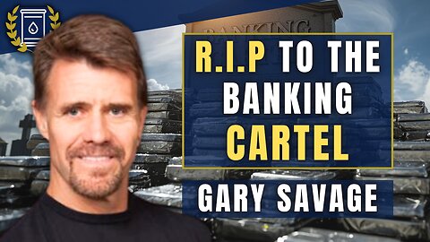 'They're DONE' - Cartel Suppressing SILVER is DEAD and Buried: Gary Savage
