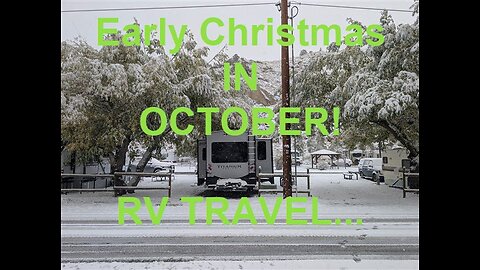 RV Travel: Christmas in October - Anaconda to Philipsburg, Mt.