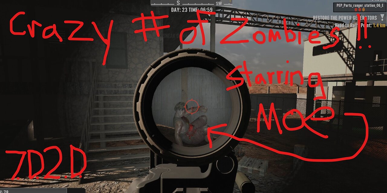 7D2D Crazy # of Zombies in this POI!!