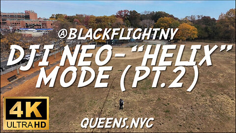 Dji Neo-“Helix” Mode Quickshots (pt2)