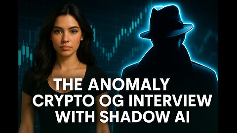 Crypto OG The Anomaly: The Shadow AI Interview That Changes Everything