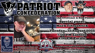 Patriot Confederation - Mark Fitzpatrick Interview (August 12, 2025)