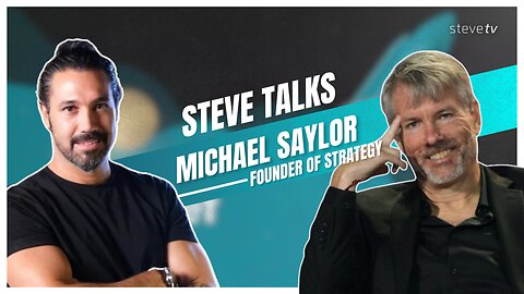 Steve Talks | Konuk: Michael Saylor (STRATEGY CEO) (2021)
