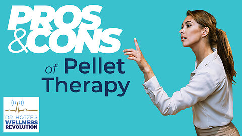 The Pros & Cons of Pellet Therapy with Bryana Gregory, PharmD, RPh & Kimberly Bennett, RPh