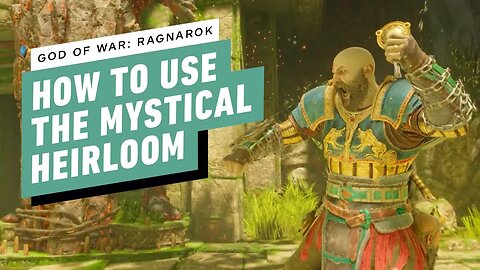 God of War Ragnarok - How to Use The Mystical Heirloom