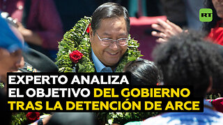 Experto analiza el verdadero objetivo del Gobierno boliviano tras la detención de Luis Arce