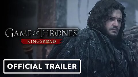 Game of Thrones - Kingsroad - Official Reveal Trailer _ The Game Awards 2024
