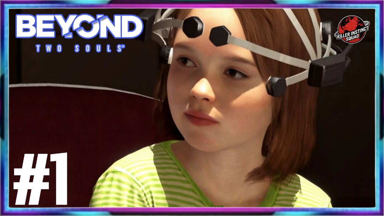 THE EXPERIMENT | Beyond Two Souls | Part 1
