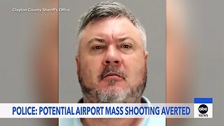 Authorities thwart potential Atlanta airport mass shooting plot, police say