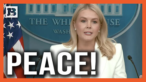 Karoline Leavitt: Trump Firmly Committed to Diplomacy
