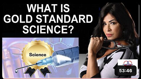 WHAT IS GOLD STANDARD SCIENCE?