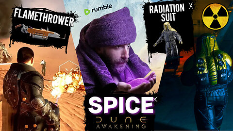 🟢 MAKING A FLAMETHROWER 🔥 RADIATION ZONE ☢ DUNE AWAKENING #RumbleGaming