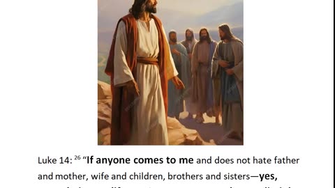 Becoming a Disciple of Christ Second Verse to Learn Luke 14:26