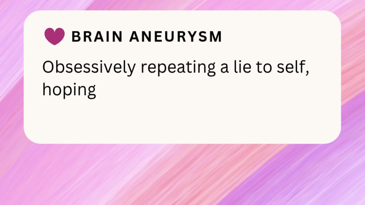 BRAIN ANEURYSM ❤️