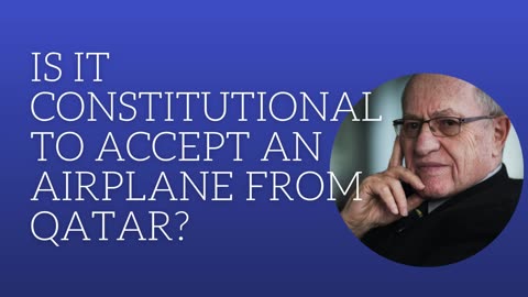 Is it constitutional to accept an airplane from Qatar?