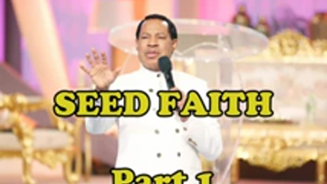 Seed Faith (Part 1) – Pastor Chris Oyakhilome