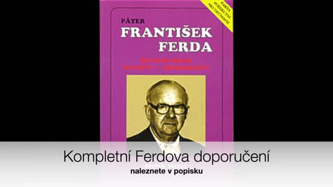 Český léčitel Páter Ferda a jeho tajemství dlouhověkosti