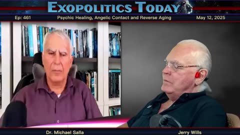 Dr. Michael Salla w/ Jerry Wills: Psychic Healing, Angelic Contact and Reverse Aging! - 5/12/25