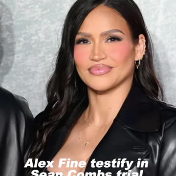 Cassie Ventura & Alex Fine Testify Against Diddy: Abuse, Threats & Coercion Revealed - WorldEye