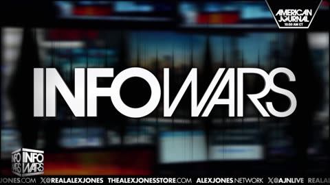 ALEX JONES - INFOWARS LIVE - ALEXJONES.NETWORK - THERE'S A WAR ON FOR YOUR MIND! ➡ THE ALEX JONES SHOW • WAR ROOM WITH OWEN SHROYER • THE AMERICAN JOURNAL WITH HARRISON SMITH • SUNDAY NIGHT LIVE WITH CHASE GEISER
